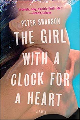 Swanson, Peter - The Girl With a Clock For a Heart For Sale