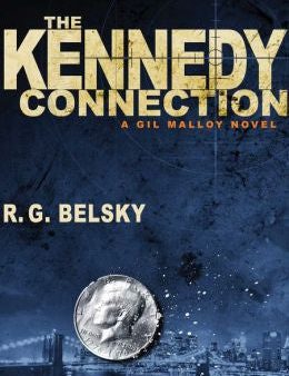 R.G. Belsky - The Kennedy Connection Supply