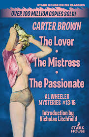 Brown, Carter - The Lover, The Mistress, The Passionate on Sale