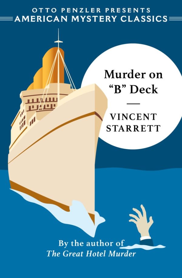 Vincent Starrett - Murder on  B  Deck Online