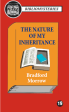 Bradford Morrow - The Nature of My Inheritance (Bibliomystery) Fashion