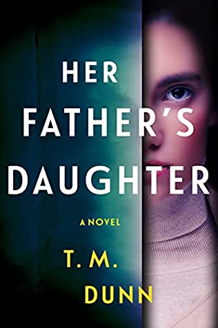 T.M. Dunn - Her Father s Daughter - Signed Online