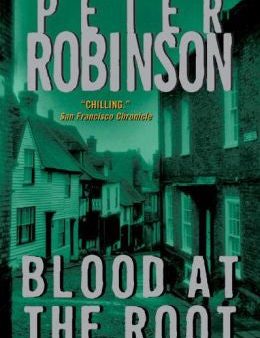 Robinson, Peter - Blood At the Root Online