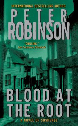 Robinson, Peter - Blood At the Root Online