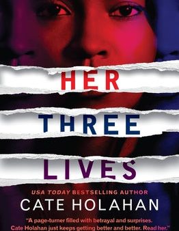 Cate Holahan - Her Three Lives - Paperback Cheap