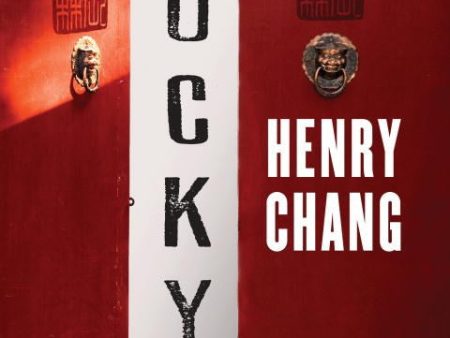 Henry Chang - Lucky - Signed Discount