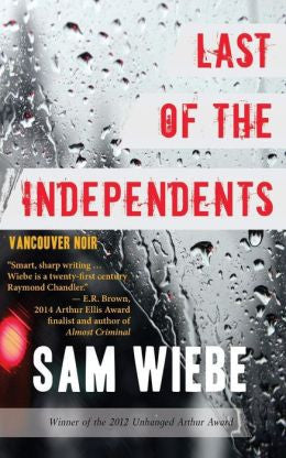 Sam Wiebe - Last of the Independents Online Sale