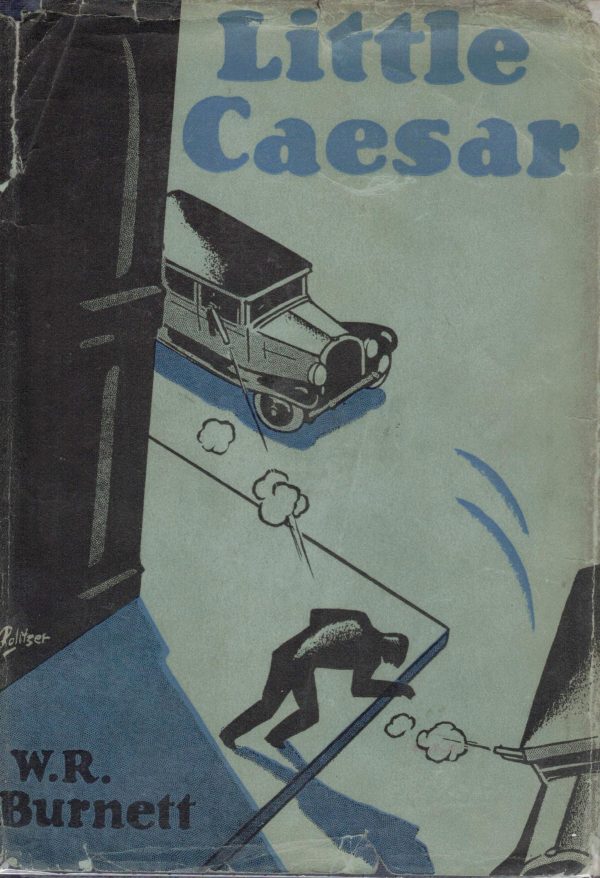 W.R. Burnett - Little Caesar (First Edition) Online now