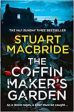 Macbride, Stuart - The Coffin Maker s Garden on Sale