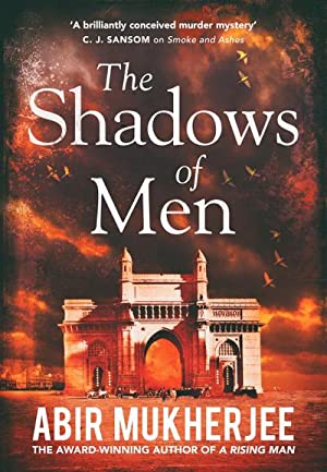 Abir Mukherjee - The Shadows of Men - U.K. Signed Hot on Sale