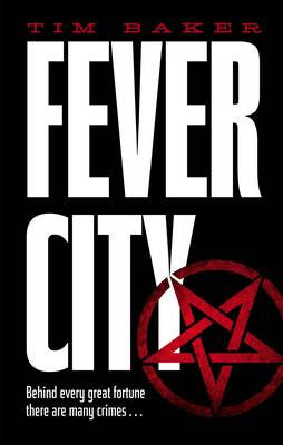 Tim Baker - Fever City Online now