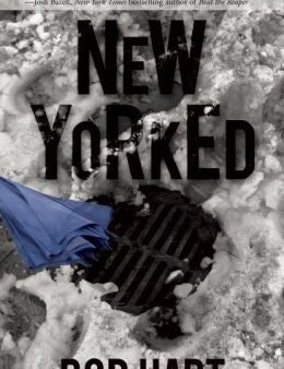 Rob Hart - New Yorked on Sale