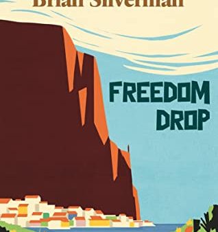 Brian Silverman - Freedom Drop - Signed Paperback Online now