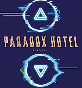 Rob Hart - The Paradox Hotel - Signed Supply