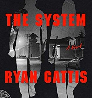 Ryan Gattis - The System - Paperback Cheap