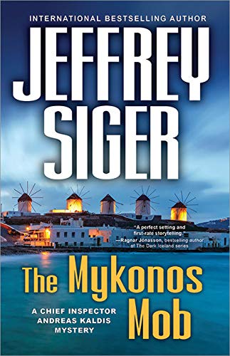 Jeffrey Siger - The Mykonos Mob For Sale