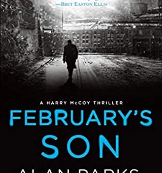 Alan Parks - February s Son - Paperback Discount