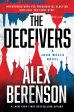 Alex Berenson - The Deceivers - Signed For Sale