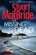 Stuart MacBride - The Missing and the Dead Sale