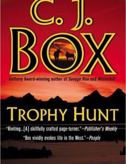 Box, C.J. - Trophy Hunt For Sale