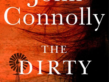 Connolly, John  - The Dirty South (US edition) Online Hot Sale