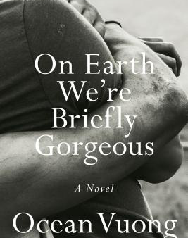 Ocean Vuong - On Earth We re Briefly Gorgeous - Signed Online