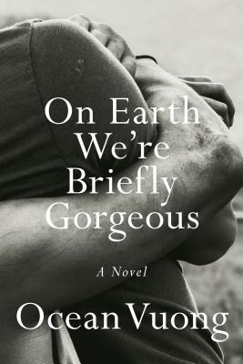 Ocean Vuong - On Earth We re Briefly Gorgeous - Signed Online