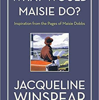 Winspear, Jacqueline - What Would Maisie Do? on Sale