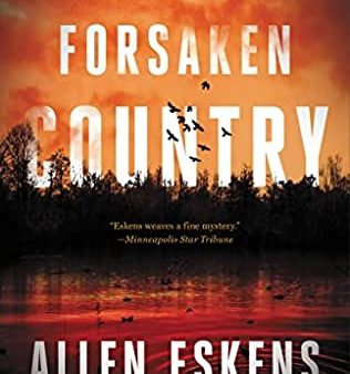 Allen Eskens - Forsaken Country - Signed For Sale