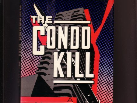 Richard Barth -The Condo Kill Online Hot Sale