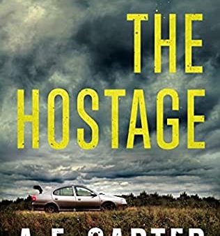 A. F. Carter - The Hostage Online Hot Sale