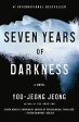 You-Jeong Jeong - Seven Years of Darkness - Paperback Sale