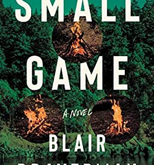 Blair Braverman - Small Game - Signed Online Hot Sale