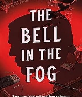 Lev AC Rosen - The Bell in the Fog - Signed For Discount