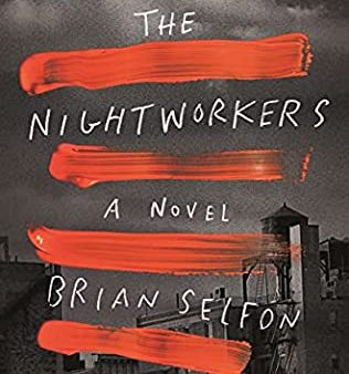 Brian Selfon - The Nightworkers - Paperback Supply