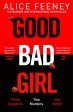 Alice Feeney - Good Bad Girl - Signed Fashion