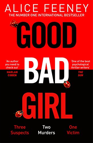 Alice Feeney - Good Bad Girl - Signed Fashion