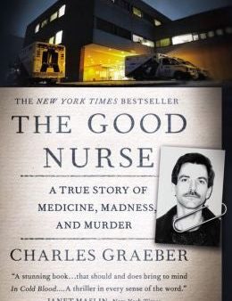 Charles Graeber - The Good Nurse (Paperback) Fashion