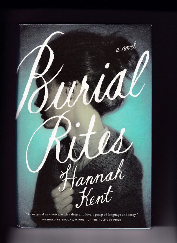 Kent, Hannah - Burial Rites on Sale