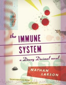 Nathan Larson - The Immune System Supply