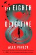 Alex Pavesi - The Eighth Detective Online now