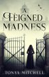 Tonya Mitchell - A Feigned Madness - Paperback Online now