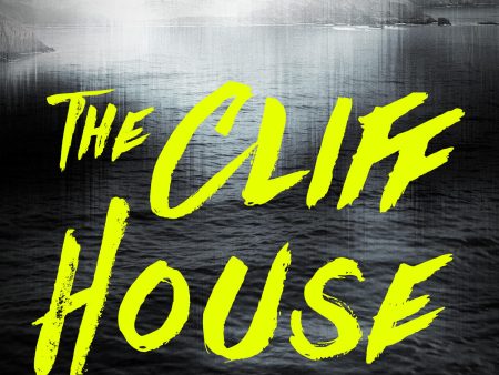 Chris Brookmyre - The Cliff House For Discount