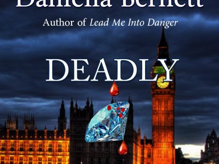 Daniella Bernett - Deadly Legacy on Sale