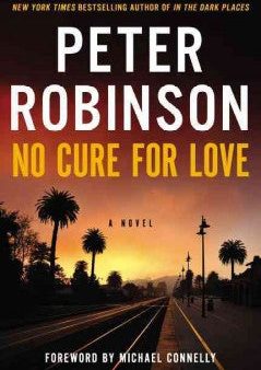 Robinson, Peter, No Cure for Love Online Hot Sale