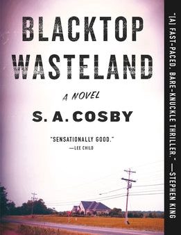 S.A. Cosby - Blacktop Wasteland - Paperback Online now