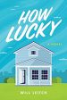 Will Leitch - How Lucky Online now