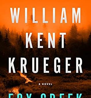 William Kent Krueger - Fox Creek - Signed Discount