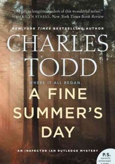 Todd, Charles - A Fine Summer s Day Online Hot Sale