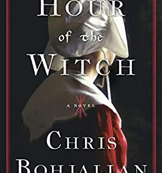 Chris Bohjalian - Hour of the Witch - Paperback Discount